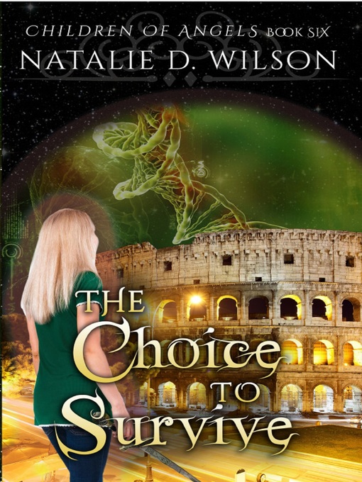 Title details for The Choice to Survive by Natalie D Wilson - Available